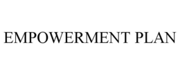 EMPOWERMENT PLAN trademark