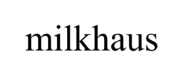 MILKHAUS trademark