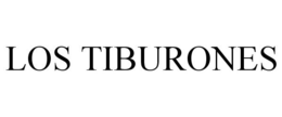 LOS TIBURONES trademark