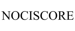 NOCISCORE trademark