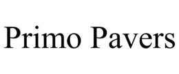 PRIMO PAVERS trademark