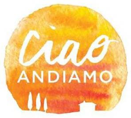 CIAO ANDIAMO trademark