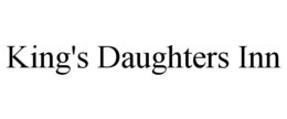 KING'S DAUGHTERS INN trademark