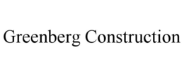 GREENBERG CONSTRUCTION trademark