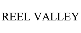 REEL VALLEY trademark