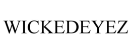 WICKEDEYEZ trademark