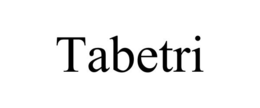 TABETRI trademark