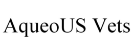 AQUEOUS VETS trademark