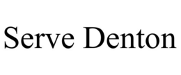 SERVE DENTON trademark