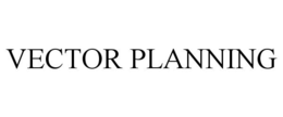 VECTOR PLANNING trademark