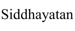 SIDDHAYATAN trademark