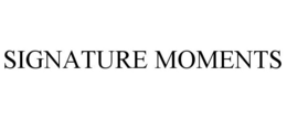 SIGNATURE MOMENTS trademark