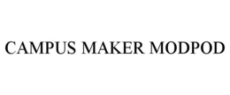 CAMPUS MAKER MODPOD trademark