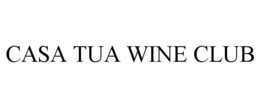 CASA TUA WINE CLUB trademark