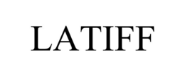 LATIFF trademark