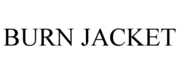 BURN JACKET trademark