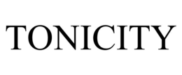 TONICITY trademark
