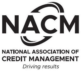 NACM NATIONAL ASSOCIATION OF CREDIT MANAGEMENT DRIVING RESULTS trademark