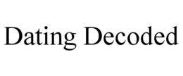 DATING DECODED trademark