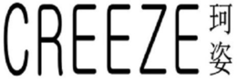 CREEZE trademark