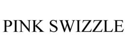 PINK SWIZZLE trademark