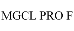 MGCL PRO F trademark