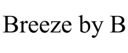 BREEZE BY B trademark