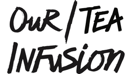 OUR / TEA INFUSION trademark