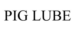 PIG LUBE trademark