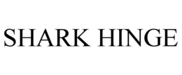 SHARK HINGE trademark