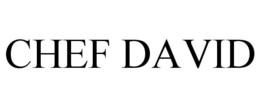 CHEF DAVID trademark