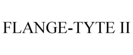 FLANGE-TYTE II trademark