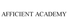 AFFICIENT ACADEMY trademark