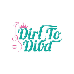 DIRT TO DIVA trademark