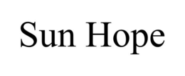 SUN HOPE trademark