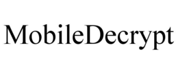 MOBILEDECRYPT trademark