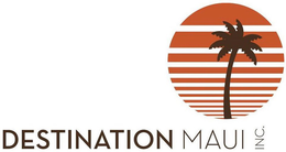 DESTINATION MAUI INC. trademark