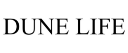 DUNE LIFE trademark