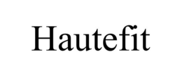 HAUTEFIT trademark