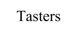 TASTERS trademark