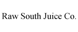 RAW SOUTH JUICE CO. trademark