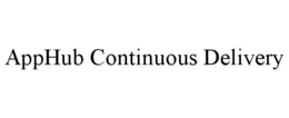 APPHUB CONTINUOUS DELIVERY trademark
