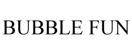 BUBBLE FUN trademark