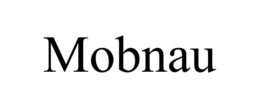 MOBNAU trademark