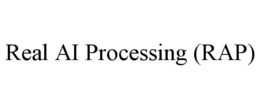 REAL AI PROCESSING (RAP) trademark