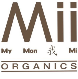 MII MY MON MI ORGANICS trademark