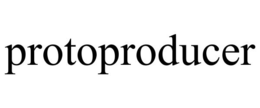PROTOPRODUCER trademark