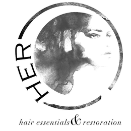 HER HAIR ESSENTIALS & RESTORATION trademark