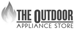 THE OUTDOOR APPLIANCE STORE trademark
