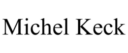 MICHEL KECK trademark